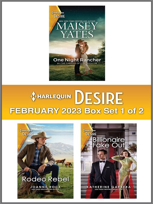 Title details for Harlequin Desire February 2023--Box Set 1 of 2 by Maisey Yates - Available